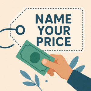 Name your price